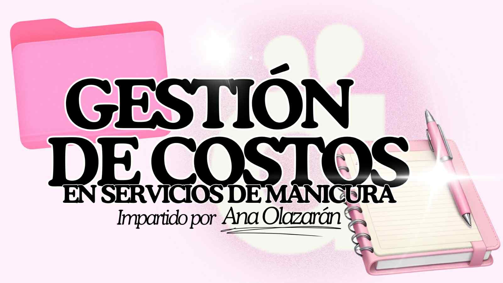 Taller de Gestion de Costos especializado en servicio de manicura